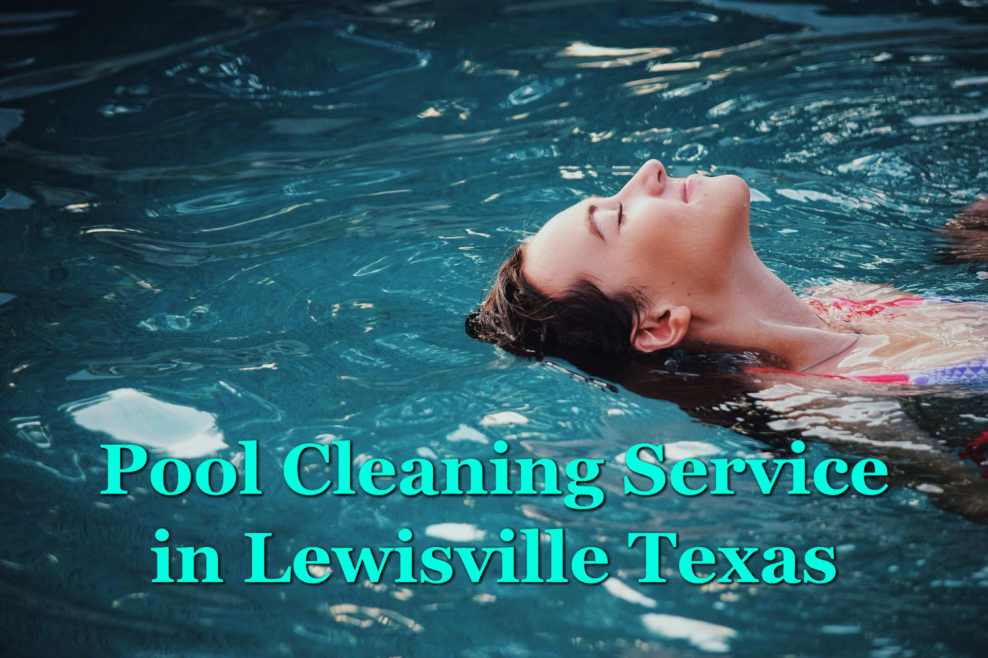 Woman swimming in her pool after receiving the best Pool Cleaning Service in Lewisville Texas