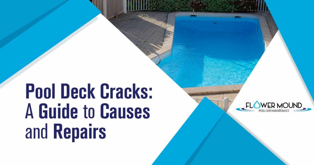 Concrete Pool Deck Cracks: A Guide to Causes and Repairs
