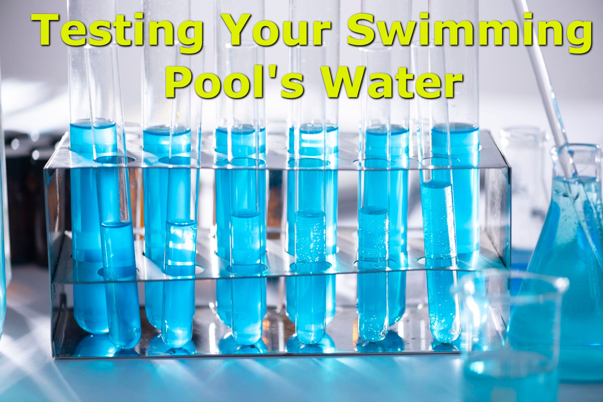 Test Swimming Pool Water with Test Tubes