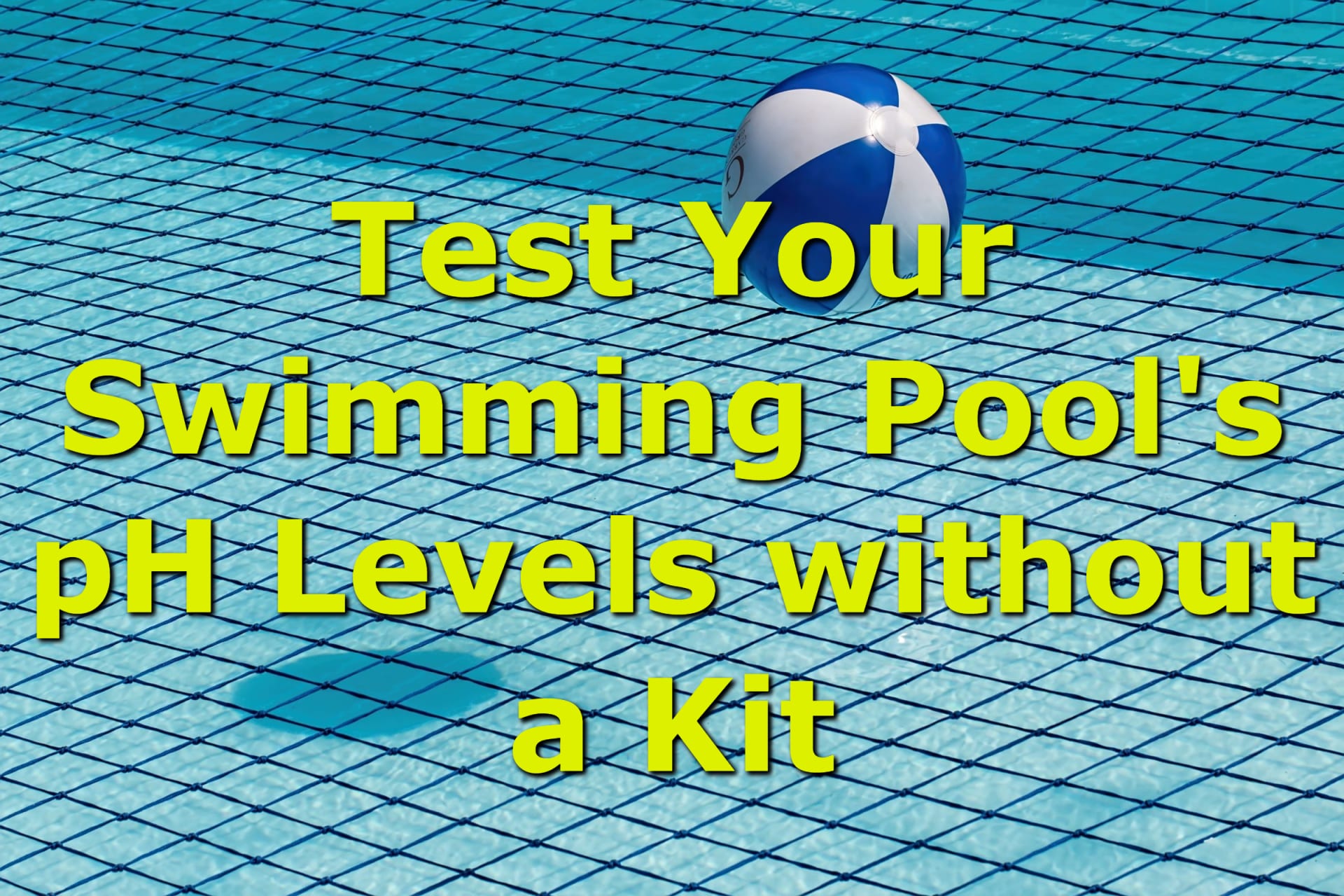 How Do I Test Swimming Pool pH Without a Kit?