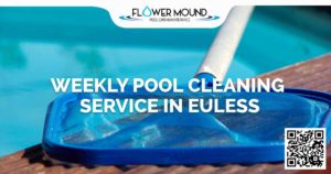 Weekly Pool Cleaning Service in and around Euless Texas by Flower Mound Pool Care. Swimming pools are only fun when they're clean, but it's expensive and time-consuming to do the work yourself.