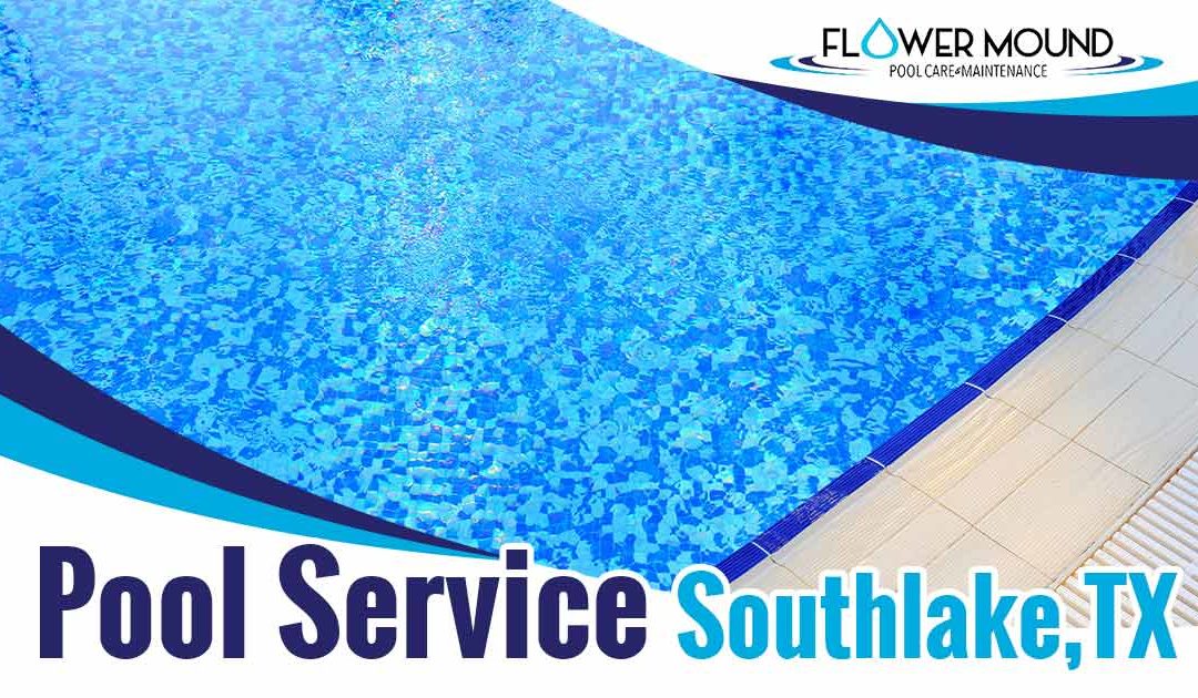 Flower Mound Pool Care & Maintenance Expands to Southlake